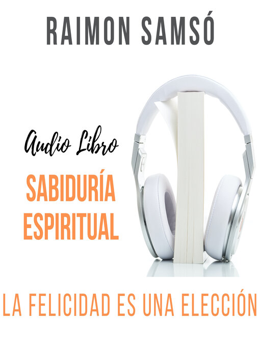 Title details for Sabiduría Espiritual by Raimon Samsó - Available